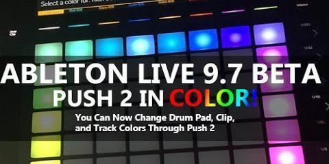 Ableton Live 9.7— Now Upgraded for More Recording Ease